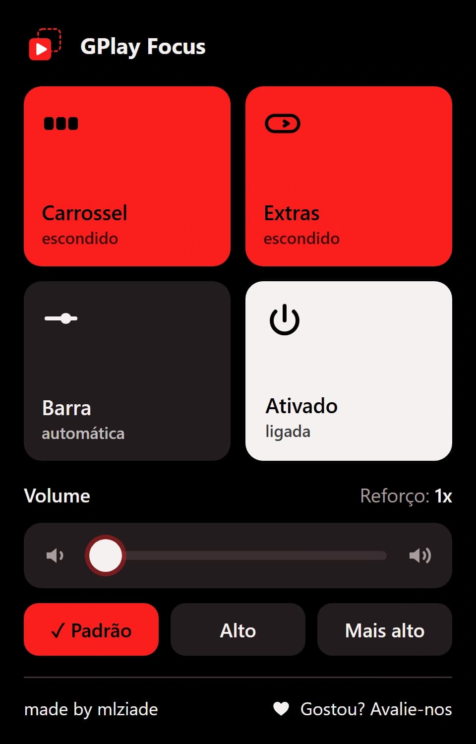 Popup do GPlay Focus com quatro blocos e o controle de volume